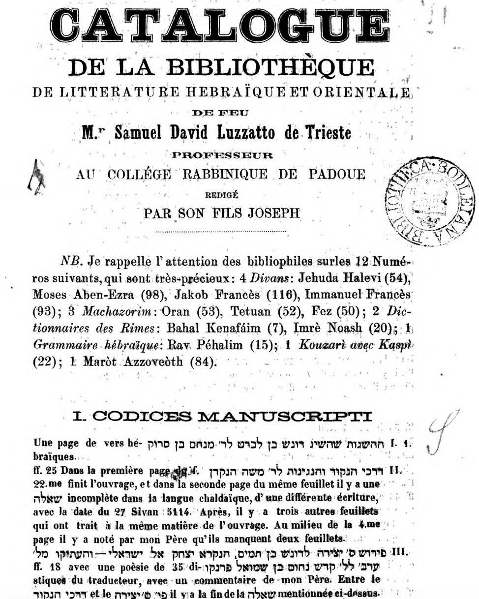 Page de titre du Catalogue de la bibliothèque de littérature hébraïque et orientale de feu M. Samuel David Luzzatto de Trieste, rédigé par son fils Joseph (Padoue, Crescini, 1868). Exemplaire conservé à la Bodleian Library, Oxford (tampon visible en haut à droite).